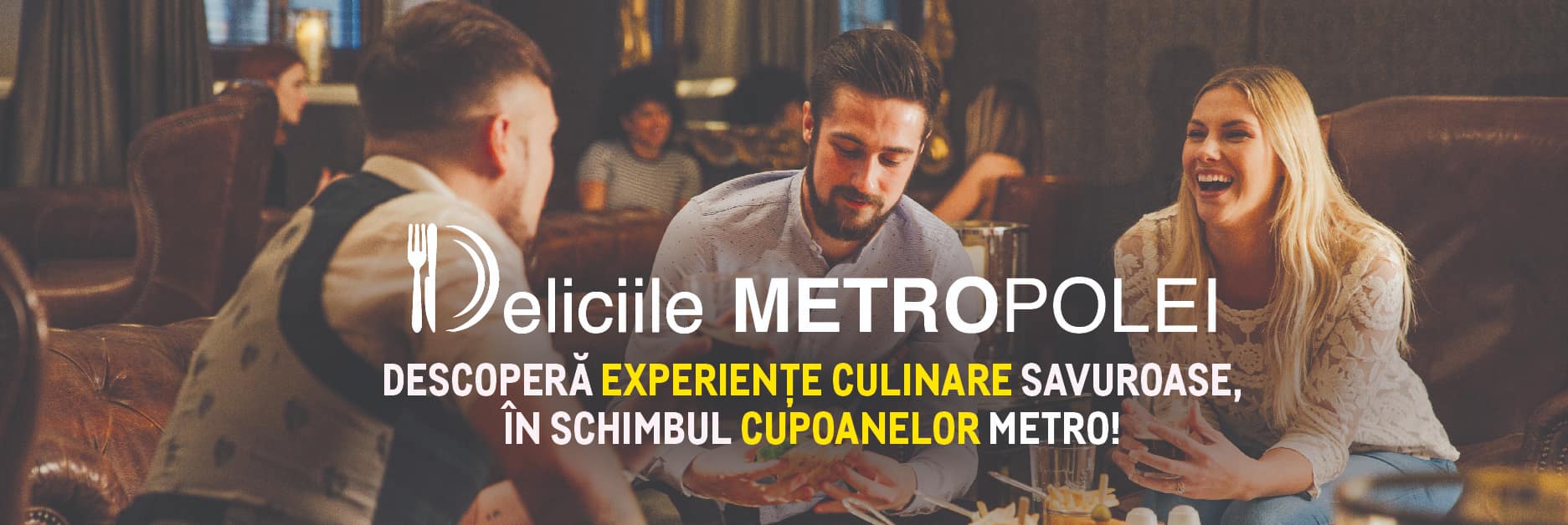deliciile metropolei cu cupoane metro reducere promotie